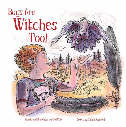 Boys Are Witches Too! - iliustruota abėcėlės knyga | Schiffer