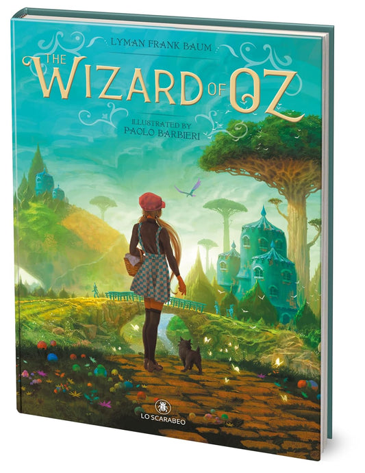 The Wizard of Oz - Paolo Barbieri iliustruota knyga | Lo Scarabeo