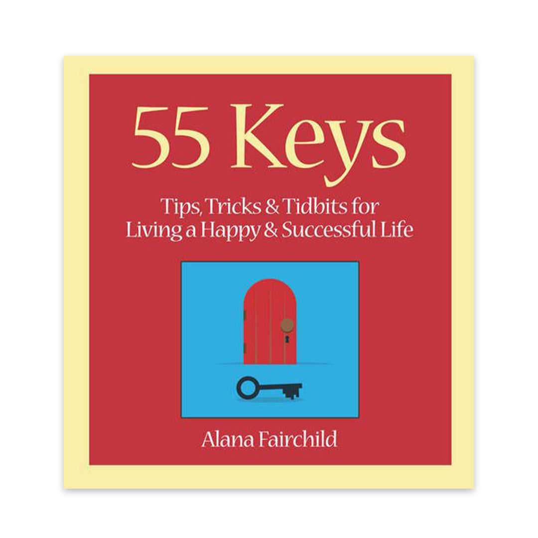 55 Keys: Tips, Tricks and Tidbits for Living A Happy and Successful Life - Knyga Blue Angel