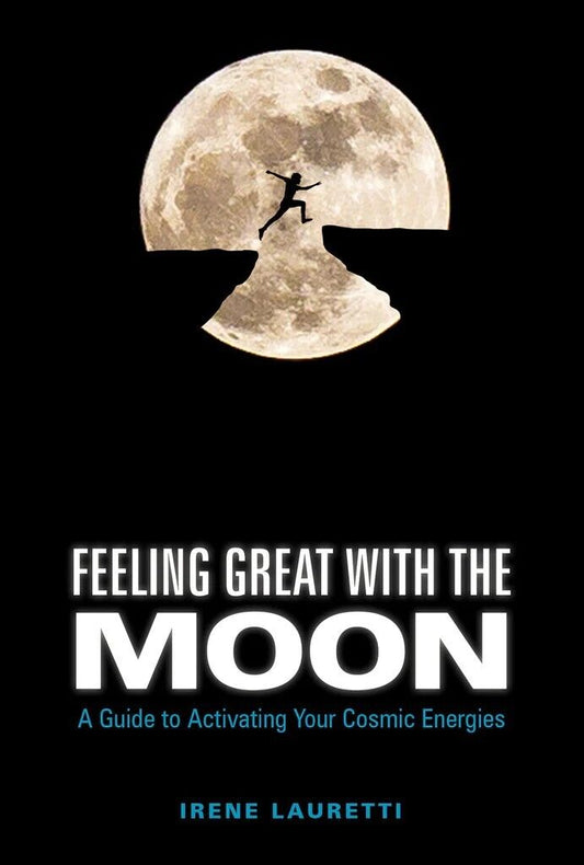 Feeling Great With the Moon - ezoterinė knyga | Schiffer Publishing