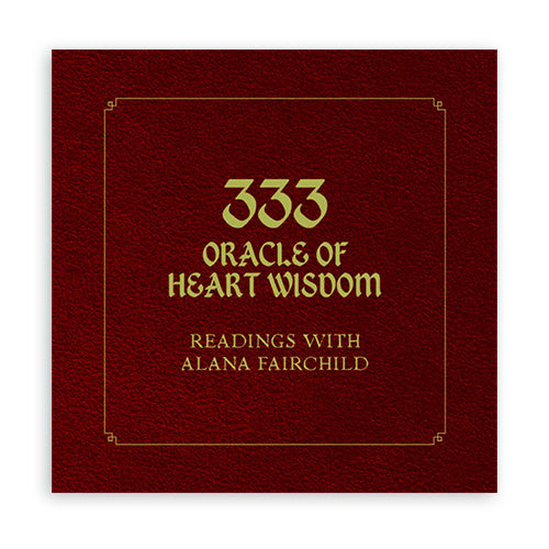 333 Oracle of Heart Wisdom: Readings with Alana Fairchild - Knyga Blue Angel