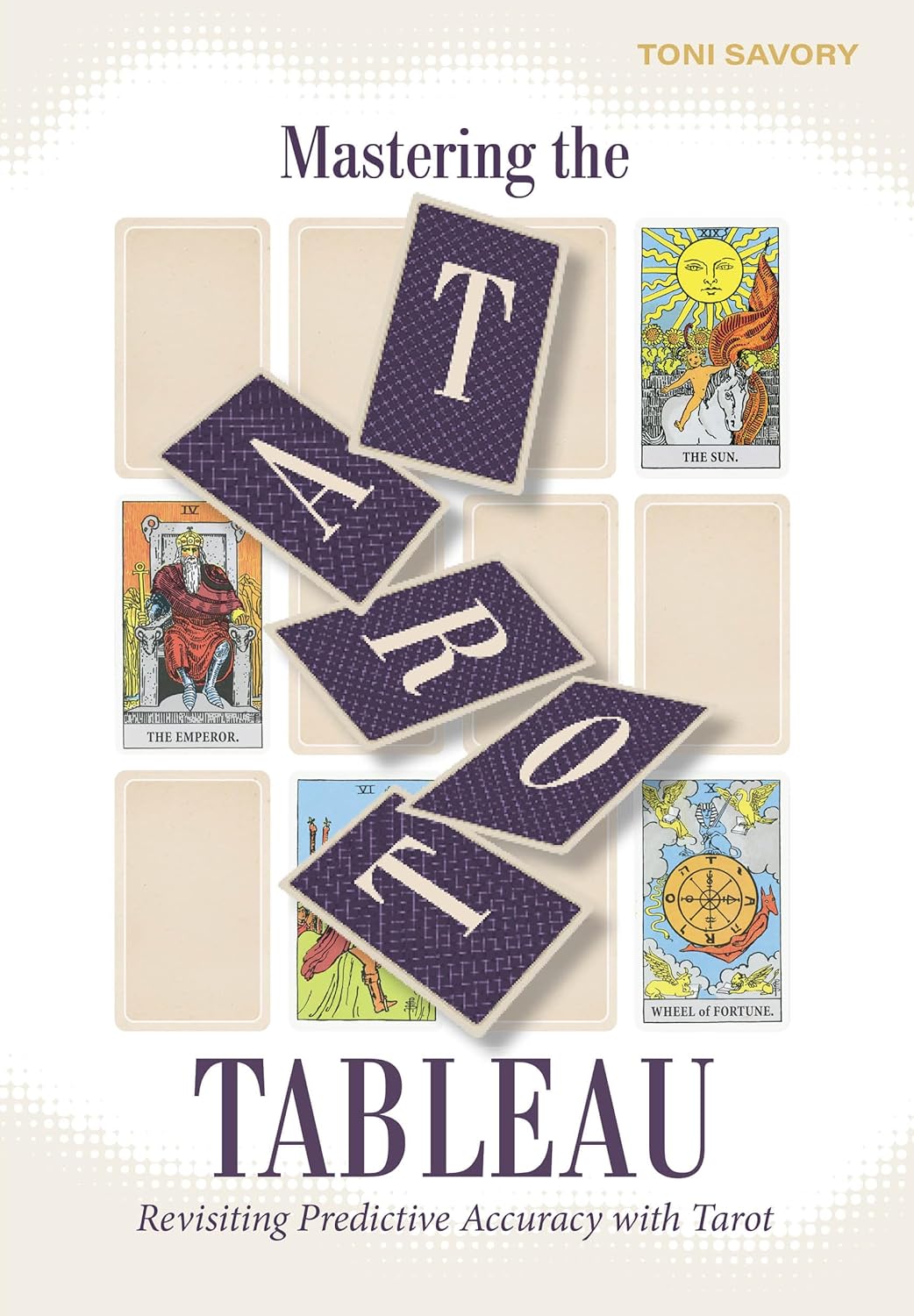 Mastering the Tarot Tableau - taro interpretavimo knyga | Schiffer